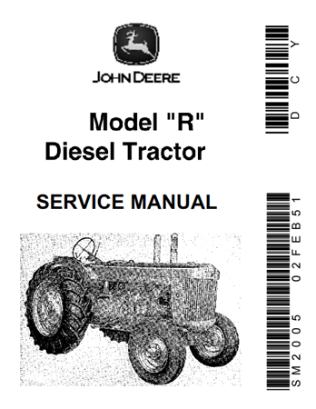 John Deere Model "R" Diesel Tractor Service Repair Manual
