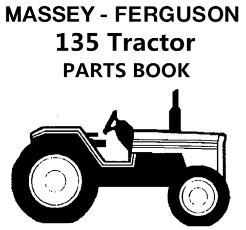 Massey Ferguson 135 Tractor Parts Manual