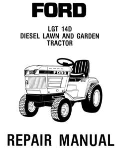 Ford LGT 14D Diesel Lawn and Garden Tractor Service Repair Manual