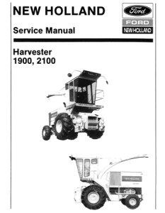 New Holland 1900, 2100 Harvester Service Repair Manual