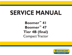 New Holland Boomer 41, Boomer 47 Tier 4B (final) Compact Tractor Service Repair Manual