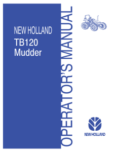 New Holland TB120 Mudder Tractor Operator's Manual