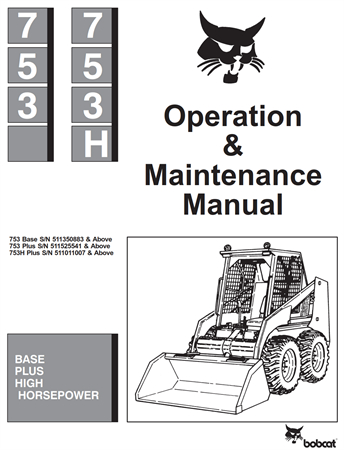 Bobcat 753, 753H Skid Steer Loader