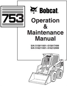 Bobcat 753 Skid Steer Loader Operation & Maintenance Manual