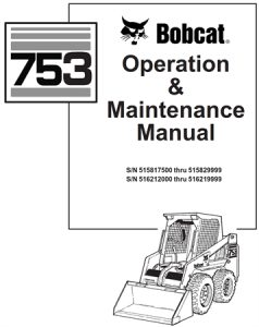 Bobcat 753 Skid Steer Loader Operation & Maintenance Manual