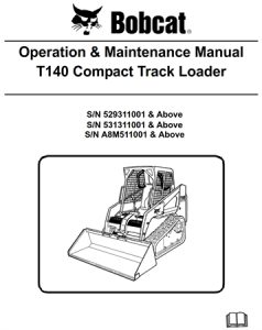 Bobcat T140 Compact Track Loader Operation & Maintenance Manual