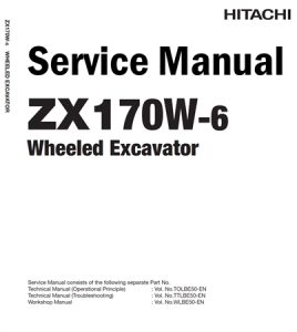 Hitachi ZX170W-6 Wheeled Excavator Service Repair Manual