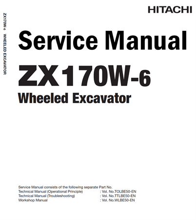 Hitachi ZX170W-6 Wheeled Excavator Service Repair Manual