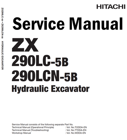 Hitachi ZX290LC-5B, ZX290LCN-5B Hydraulic Excavator Service Repair Manual