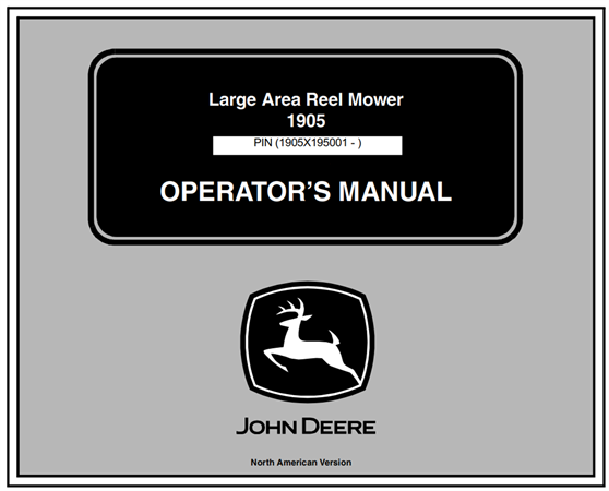 John Deere 1905 Large Area Reel Mower Operator's Manual