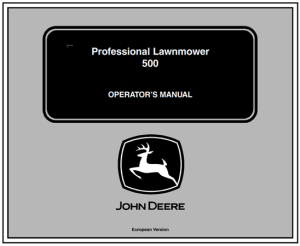 John Deere 500 Professional Lawnmower Operator's Manual