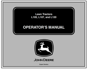 John Deere L105, L107, L120 Lawn Tractors Operator's Manual
