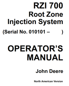 John Deere RZI 700 Root Zone Injection System Operator's Manual