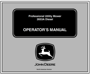 John Deere 2653A Diesel Professional Utility Mower Operator's Manual