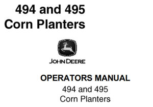 John Deere 494 & 495 Corn Planters Operator's Manual