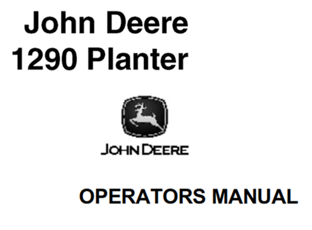 John Deere 1290 Planter Operator's Manual
