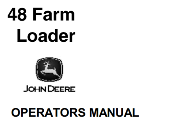 John Deere 48 Farm Loader Operator's Manual