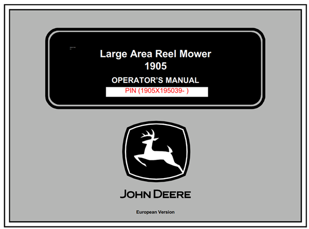 John Deere 1905 Large Area Reel Mower Operator's Manual