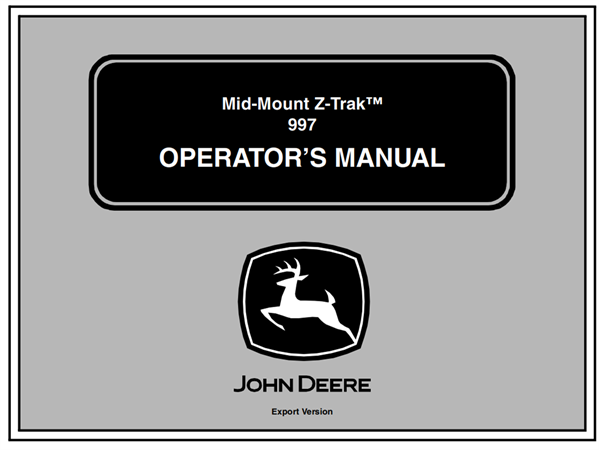 John Deere Mid-Mount Z-Trak 997 Diesel Operator's Manual