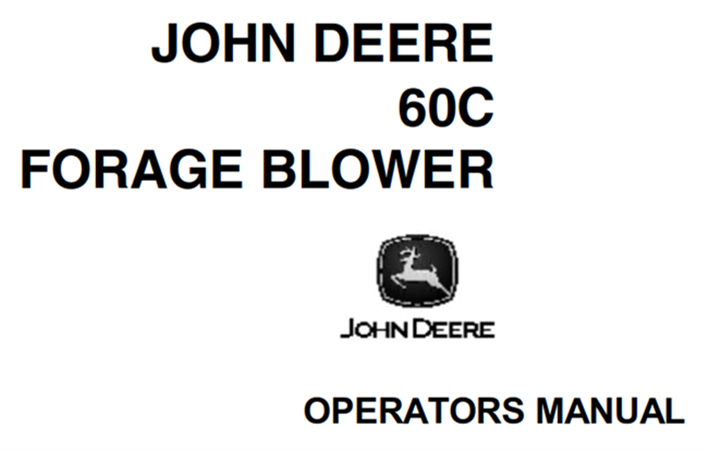 John Deere 60C Forage Blower Operator's Manual