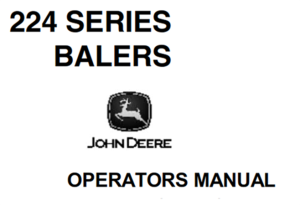 John Deere 224 Series Balers Operator's Manual