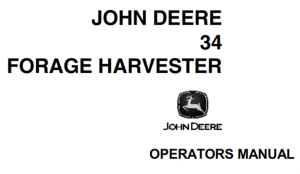 John Deere 34 Forage Harvester Operator's Manual