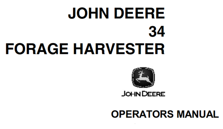 John Deere 34 Forage Harvester Operator's Manual