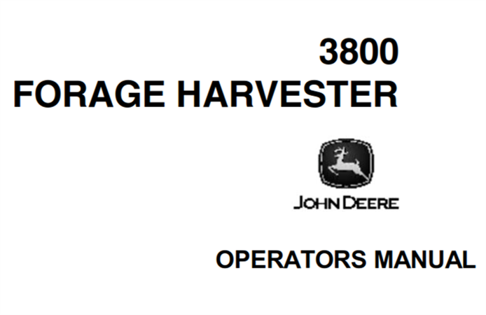 John Deere 3800 Forage Harvester Operator's Manual