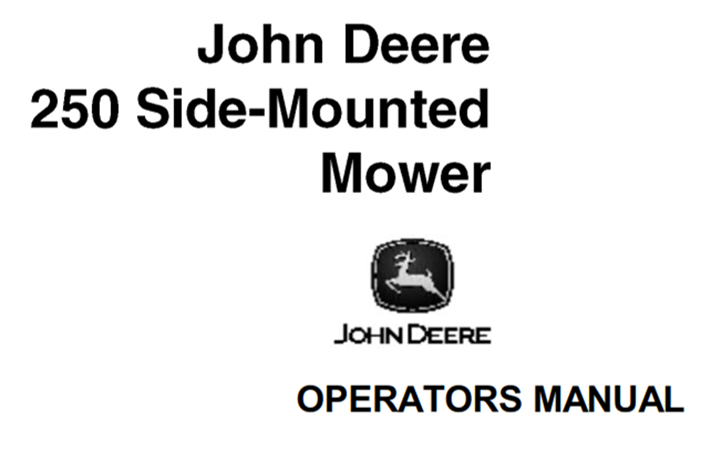 John Deere 250 Side-Mounted Mower Operator's Manual