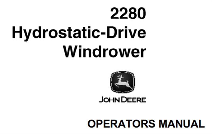 John Deere 2280 Hydrostatic-Drive Windrower Operator's Manual
