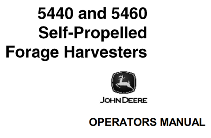 John Deere 5440, 5460 Self-Propelled Forage Harvesters