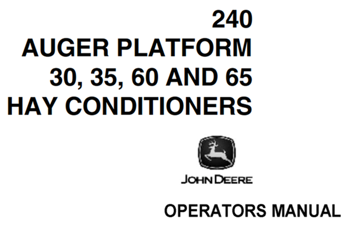 John Deere 240 Auger Platform, 30, 35, 60, 65 Hay Conditioners