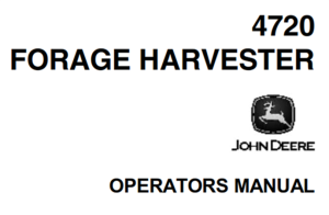 John Deere 4720 Forage Harvester Operator's Manual
