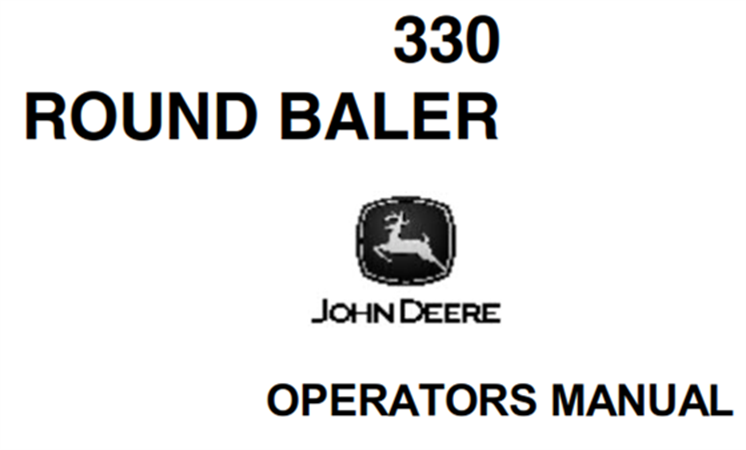 John Deere 330 Round Baler Operator's Manual