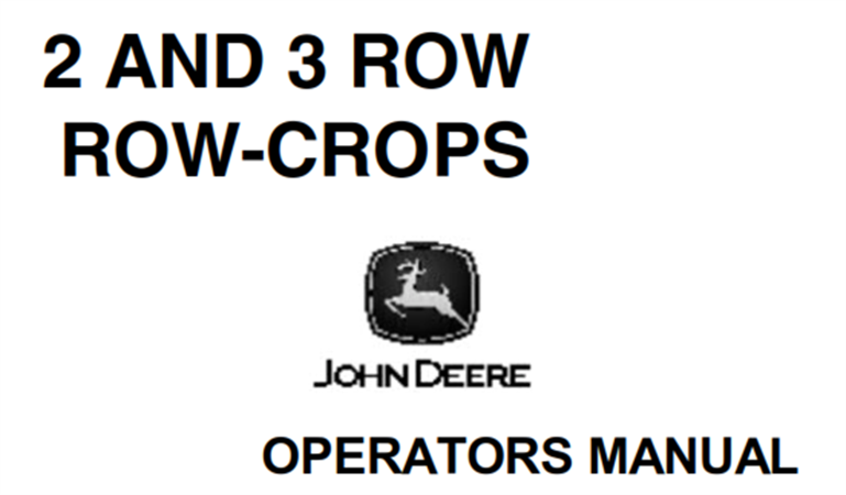 John Deere 2 & 3 Row Row-Crops Operator's Manual
