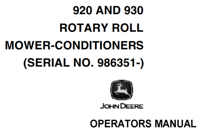John Deere 920, 930 Rotary Roll Mower-Conditioners