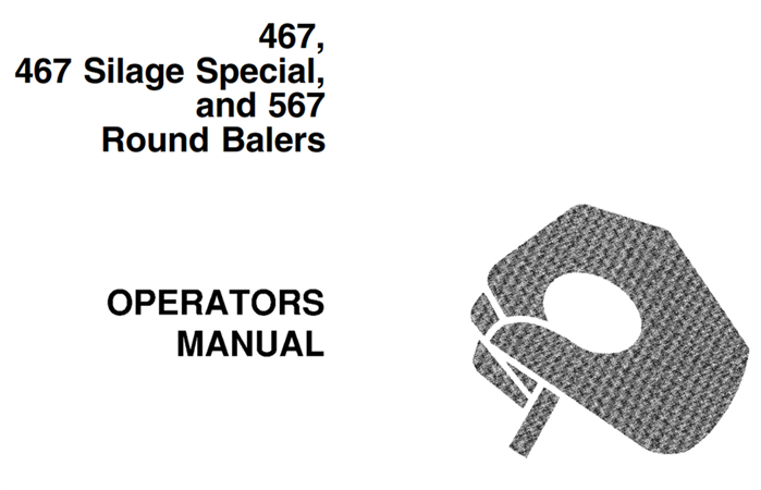 John Deere 467, 467 Silage Special, 567 Round Balers