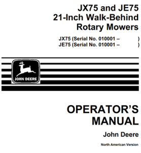 John Deere JX75, JE75 21-Inch Walk-Behind Rotary Mower Operator's Manual