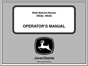 John Deere WE80, WE85 Walk-Behind Mower Operator's Manual