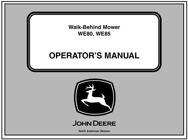 John Deere WE80, WE85 Walk-Behind Mower Operator's Manual
