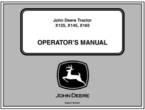 John Deere X125, X145, X165 Tractor Operator's Manual