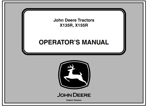 John Deere X135R, X155R Lawn Tractors Operator's Manual