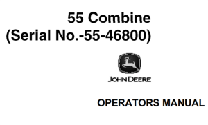 John Deere 55 Combine Operator's Manual