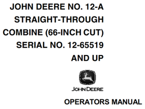 John Deere No.12-A Straight-Through Combine (66-Inch Cut)