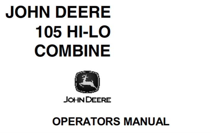 John Deere 105 HI-LO Combine Operator's Manual