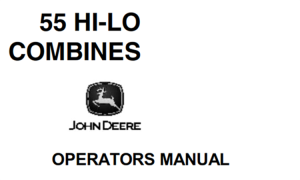 John Deere 55 HI-LO Combines Operator's Manual