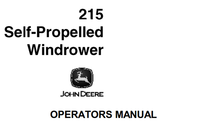 John Deere 215 Self-Propelled Windrower Operator's Manual
