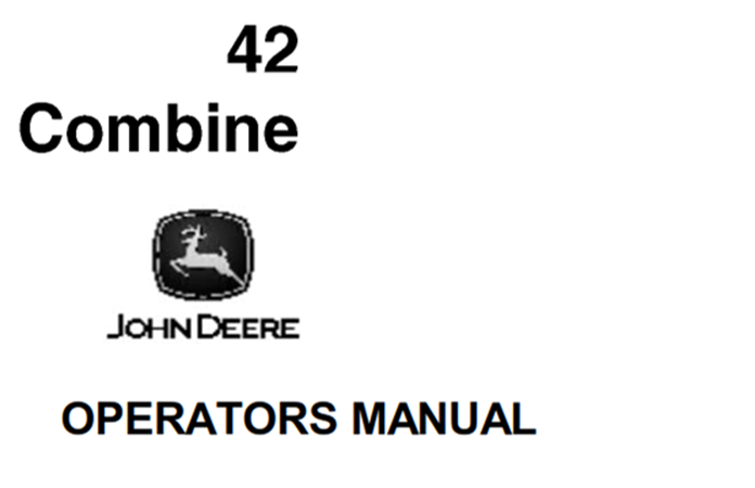 John Deere 42 Combine Operator's Manual