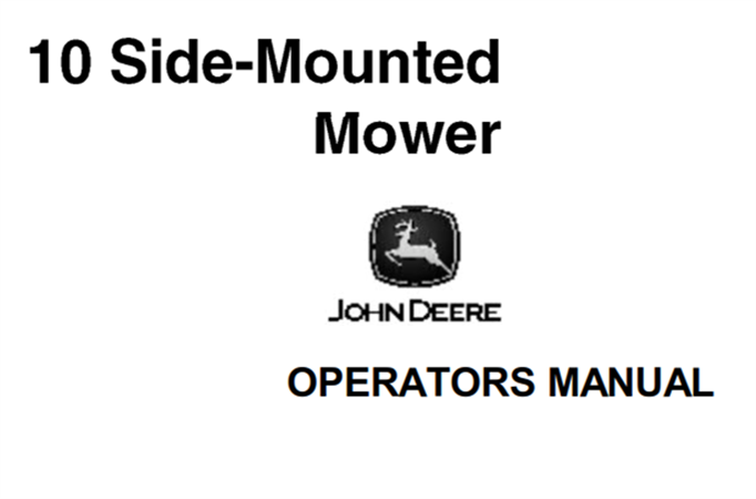 John Deere 10 Side-Mounted Mower Operator's Manual