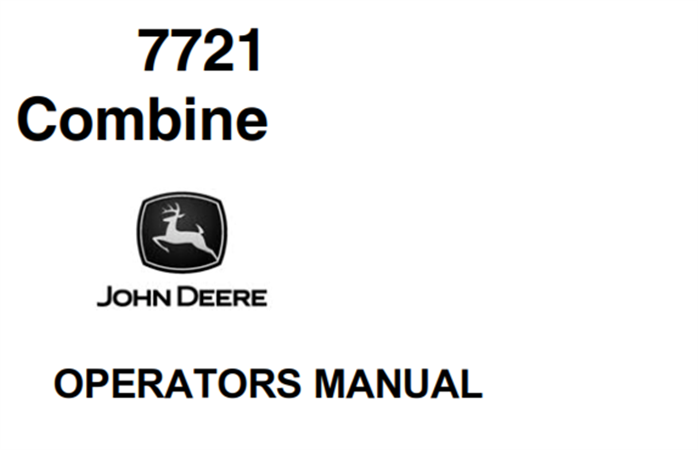 John Deere 7721 Combine Operator's Manual